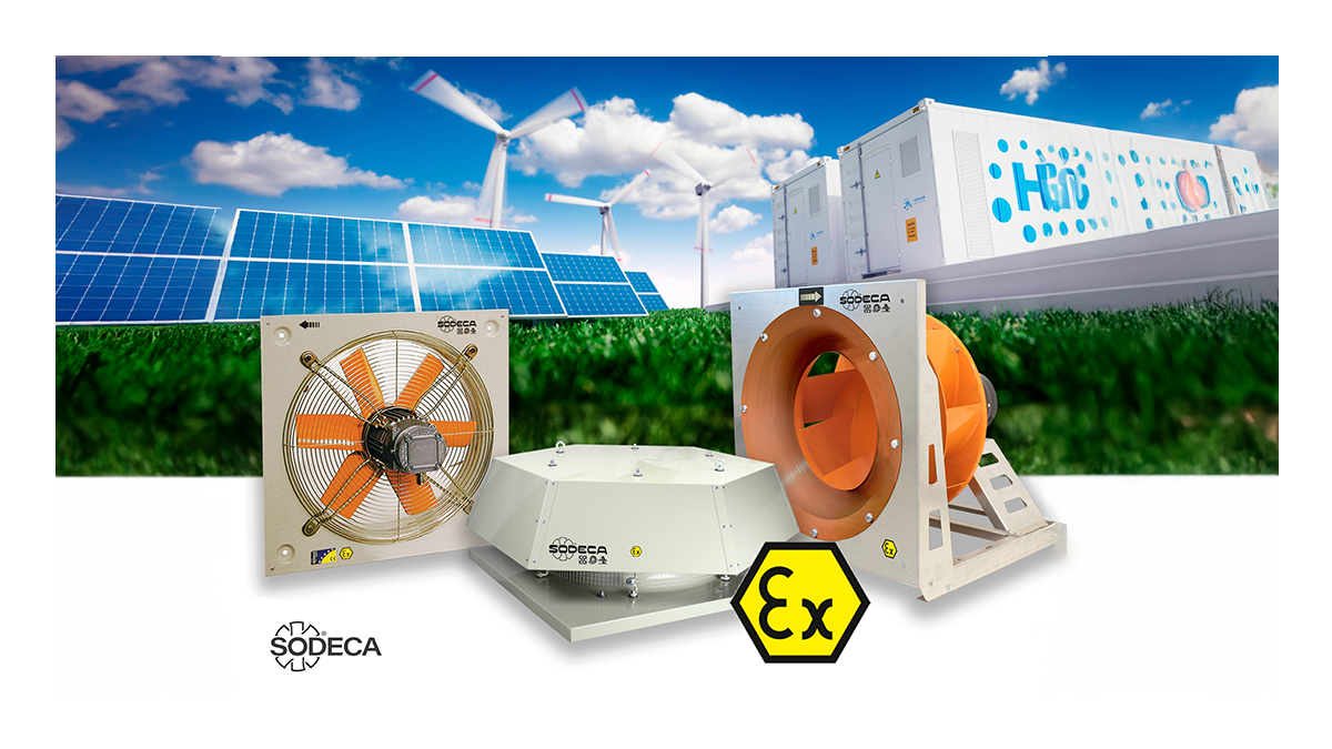 SODECA's ATEX ventilation solutions guarantee the elimination of hydrogen in clean energy generation facilities